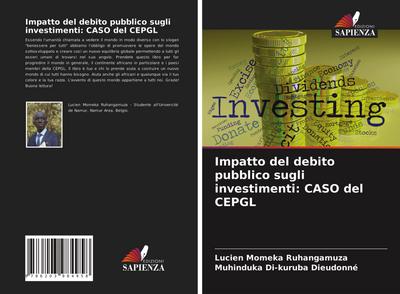 Impatto del debito pubblico sugli investimenti: CASO del CEPGL