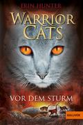 Warrior Cats: Vor dem Sturm