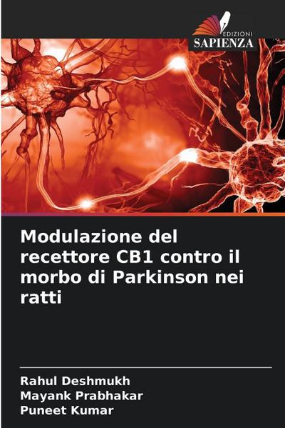 Modulazione del recettore CB1 contro il morbo di Parkinson nei ratti