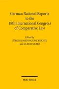 German National Reports to the 18th International Congress of Comparative Law