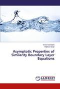 Asymptotic Properties of Similarity Boundary Layer Equations