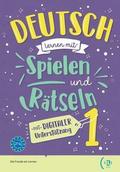 Deutsch lernen mit ... Spielen und Rätseln 1