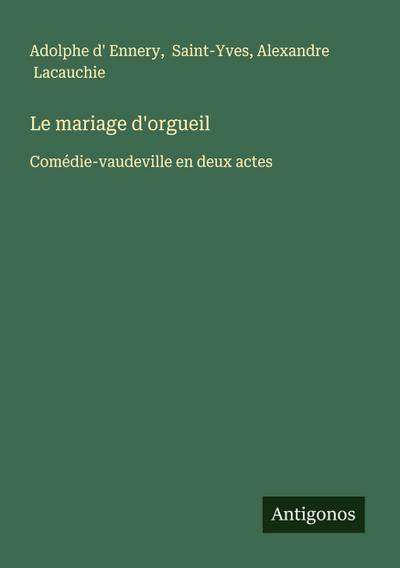 Le mariage d’orgueil