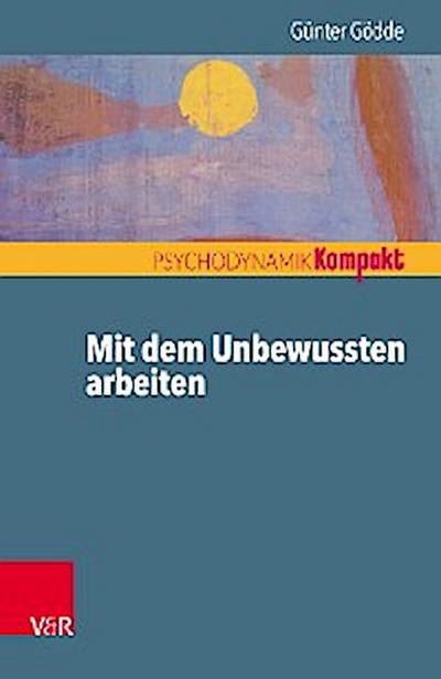 Mit dem Unbewussten arbeiten