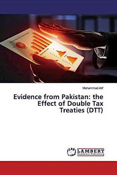 Evidence from Pakistan: the Effect of Double Tax Treaties (DTT)