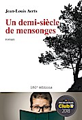 Un demi-siècle de mensonges