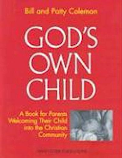 God’s Own Child