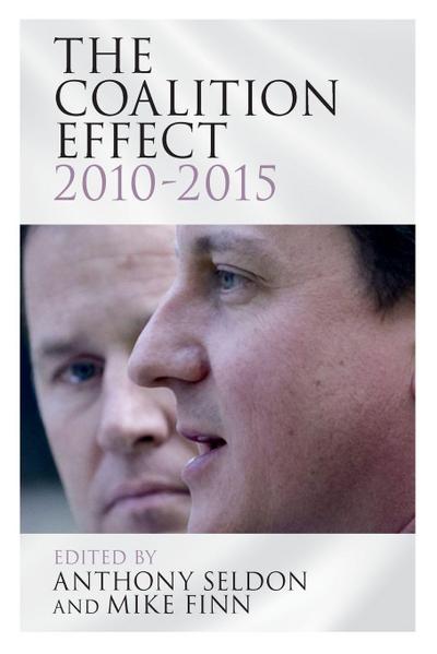 The Coalition Effect, 2010-2015