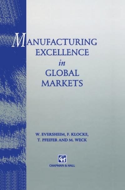 Manufacturing Excellence in Global Markets