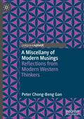 A Miscellany of Modern Musings