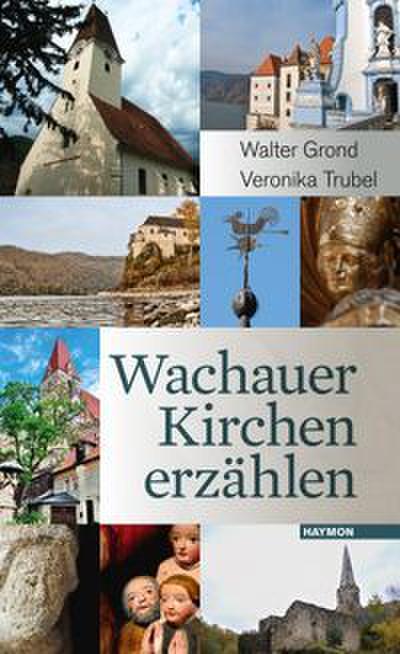 Wachauer Kirchen erzählen