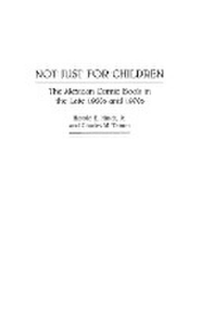 Not Just for Children