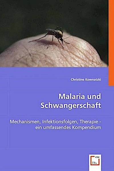 Malaria und Schwangerschaft