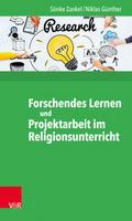 Forschendes Lernen und Projektarbeit im Religionsu