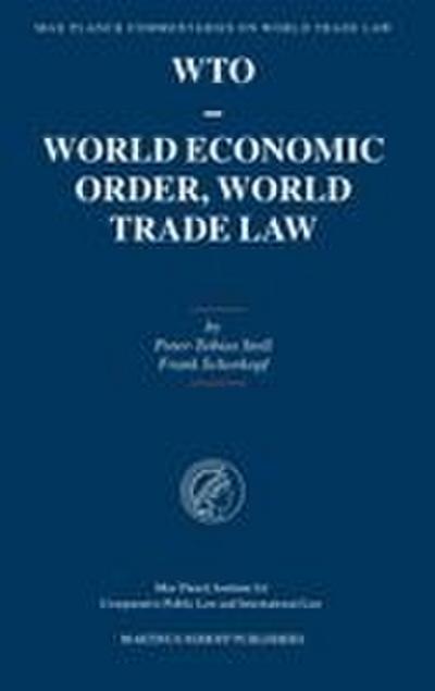 Wto - World Economic Order, World Trade Law