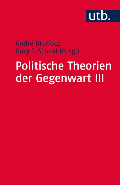 Politische Theorien der Gegenwart III. Bd.3
