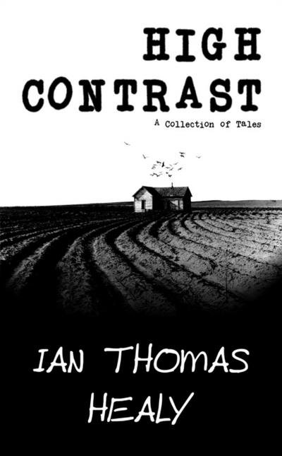 High Contrast: A Collection of Tales