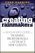 Creating Rainmakers