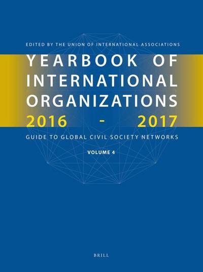 Yearbook of International Organizations 2016-2017, Volume 4