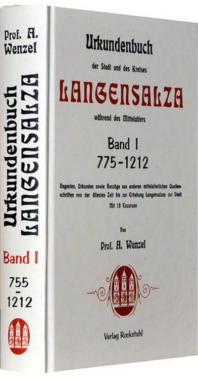 Urkundenbuch der Stadt und des Kreises Langensalza während des Mittelalters I