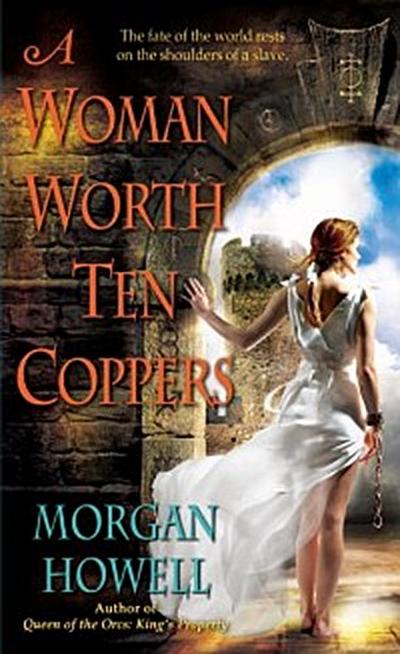 Woman Worth Ten Coppers