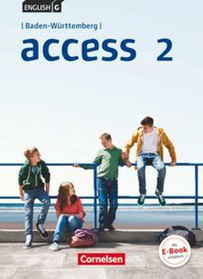 Access - Baden-Württemberg 2016 - Band 2: 6. Schuljahr