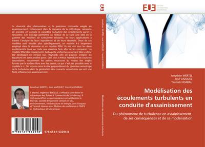 Modélisation des écoulements turbulents en conduite d’assainissement