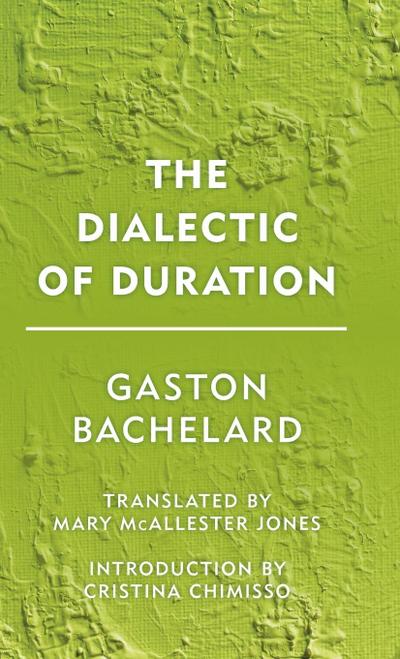 Dialectic of Duration