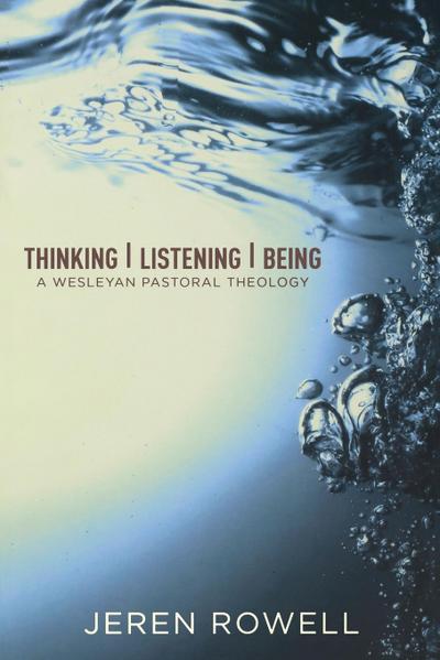 Thinking, Listening, Being