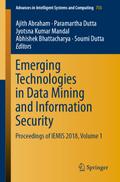 Emerging Technologies in Data Mining and Information Security