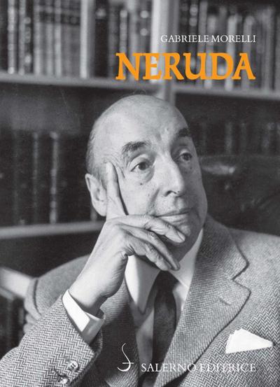 Morelli, G: Neruda