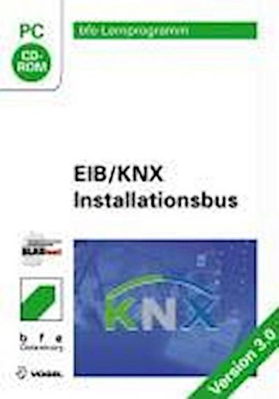 EIB/KNX Installationsbus/Version 3.0 CD-ROM