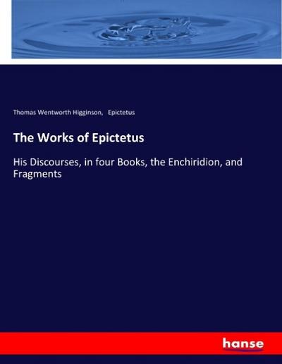 The Works of Epictetus