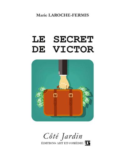 Le secret de Victor