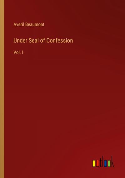 Under Seal of Confession