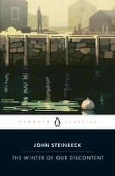 The Winter of Our Discontent - John Steinbeck