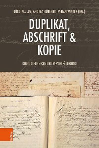 Duplikat, Abschrift & Kopie