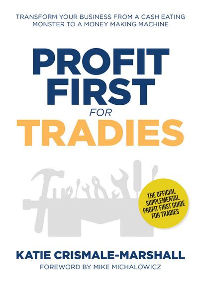 Profit First for Tradies