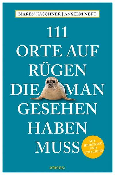 111 Orte auf Rügen, die man gesehen haben muss