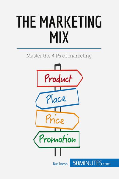 The Marketing Mix