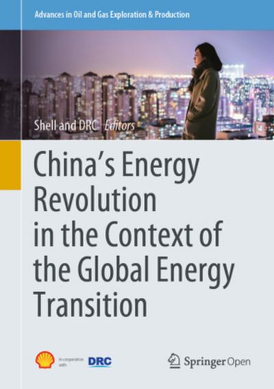 China’s Energy Revolution in the Context of the Global Energy Transition