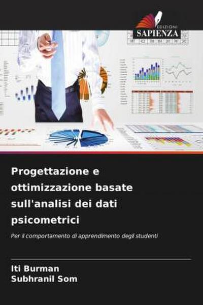 Progettazione e ottimizzazione basate sull’analisi dei dati psicometrici