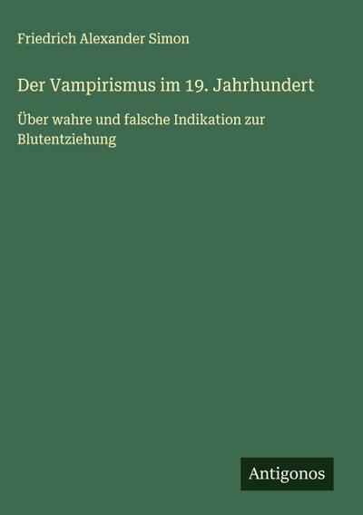 Der Vampirismus im 19. Jahrhundert