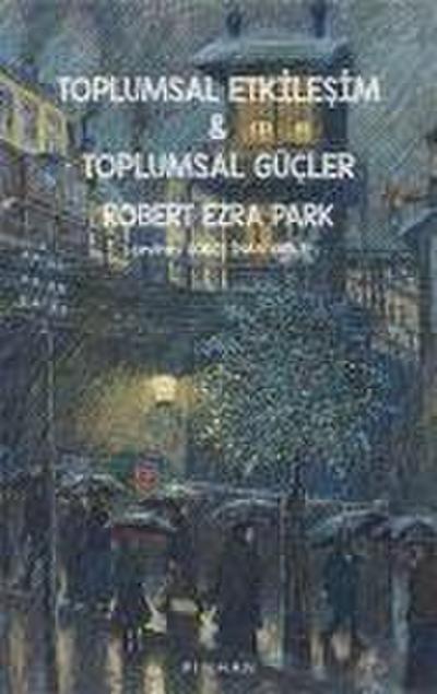 Toplumsal Etkilesim ve Toplumsal Gücler