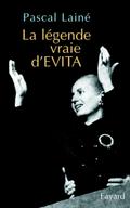 La légende vraie d’EVITA