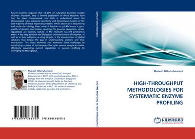 HIGH-THROUGHPUT METHODOLOGIES FOR SYSTEMATIC ENZYME PROFILING