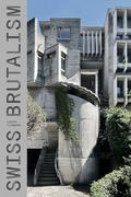 Swiss Brutalism