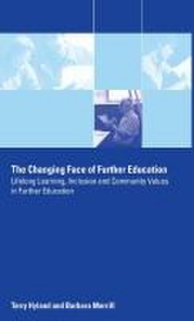 The Changing Face of Further Education