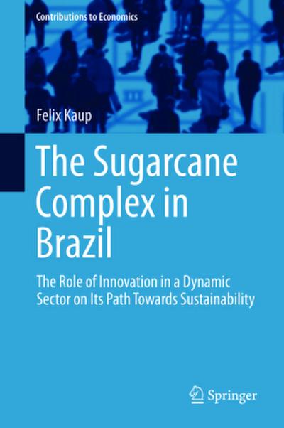 The Sugarcane Complex in Brazil