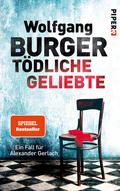 Tödliche Geliebte von Wolfgang Burger | Ebook